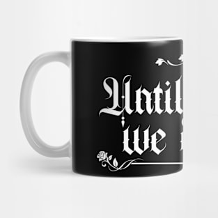 Until Death We Do Art - Funny Art Maker Gothic Artist Goth Mug